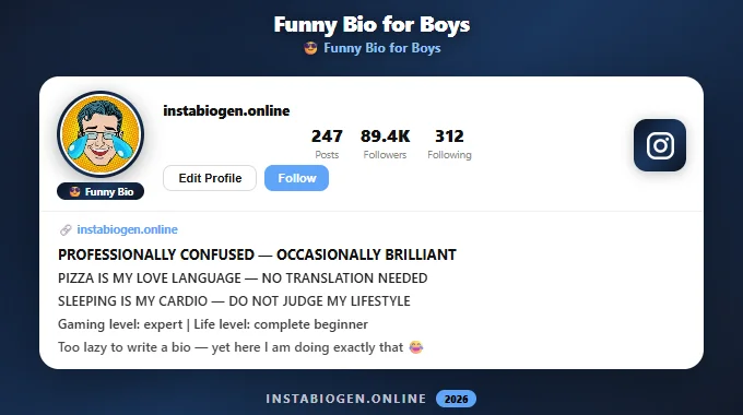 Funny Instagram Bios 2026 – Hilarious Bios That Hit